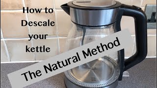 How to Descale a Kettle Naturally [upl. by Nyledaj]