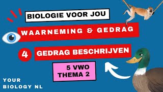 5 vwo  Waarneming amp Gedrag  4  Gedrag beschrijven [upl. by Ribble]