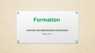 Gestion des Ressources humaines  La formation [upl. by Halpern]