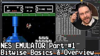 NES Emulator Part 1 Bitwise Basics amp Overview [upl. by Bahner]