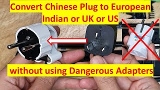 How to Convert Chinese Power Plug to European UK US Indian Style Sockets Yourself [upl. by Aninnaig760]