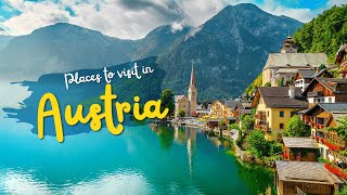 10 Best Places to Visit in Austria  Europe Travel Guide 2024 [upl. by Yentuoc170]