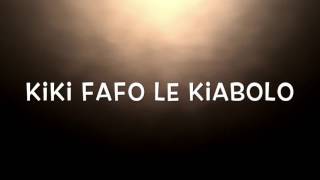 Salesi  Kiki Fafo Le Kiabolo Audio [upl. by Ormond]