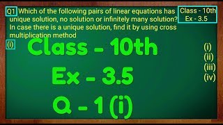 Class  10th Ex  35 Q1 i Maths Pair of Linear Equations in Two Variables NCERT CBSE [upl. by Haslett]