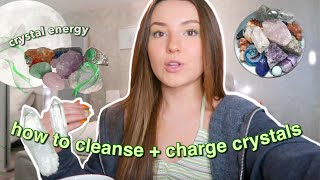 HOW TO CLEANSE AND CHARGE CRYSTALS  crystals for beginners [upl. by Ayerhs391]