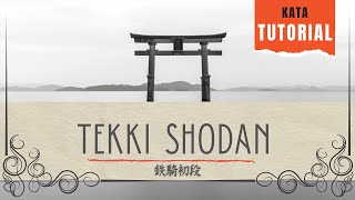 Tekki Shodan Kata Tutorial [upl. by Lunetta297]