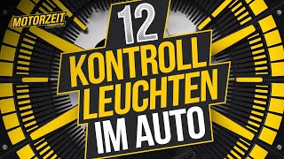 12 Kontrollleuchten im Auto [upl. by Bunting]