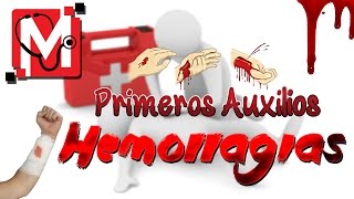 Primeros Auxilios Hemorragias [upl. by Helfand]