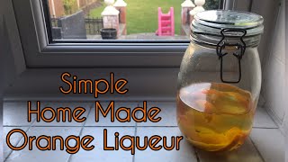 How To Make ORANGE LIQUEUR Like COINTREAU [upl. by Eudora]