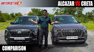 Hyundai Alcazar vs Hyundai Creta  Which to buy and why [upl. by Iam282]