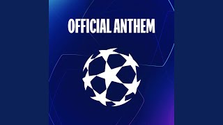 UEFA Champions League Anthem [upl. by Ahsiener990]