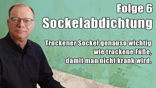 Sockelabdichtung gegen Feuchtigkeit [upl. by Nomled270]