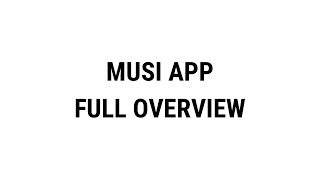 MUSI app  how to use  FULL OVERVIEW [upl. by Nylsirhc]