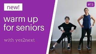 NEW Warm Up for Seniors Beginner Exercisers [upl. by Anin]