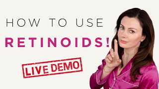 How To Use Retinoids  Demonstration  Dr Sam Bunting [upl. by Roane]