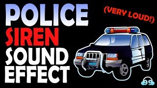 Police Siren Sound Effect Very LOUD🔊 [upl. by Uttasta221]