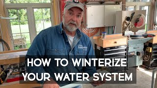 How to Winterize Your Water System [upl. by Glaab]