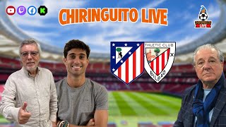 ⚽ ATLÉTICO DE MADRIDATHLETIC CLUB  ChiringuitoLive [upl. by Salomon]