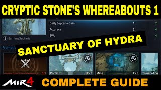 Cryptic Stones Whereabouts 1 MIR4 Sanctuary of Hydra Quest [upl. by Ldnek985]