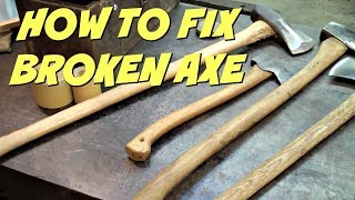 How To Fix A Broken Axe Handle  WRANGLERSTAR [upl. by Nosnarb]