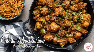 Gobhi Manchurian Recipe  Chef Sanjyot Keer [upl. by Milburr236]