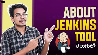 About Jenkins tool in Telugu  Devops in Telugu [upl. by Oicram881]