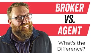 Real Estate AGENT vs BROKER Whats the Difference  The Close [upl. by Edieh306]