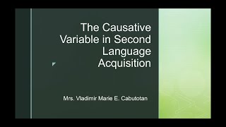 The Causative Variables in Second Language Acquisition [upl. by Lemej]