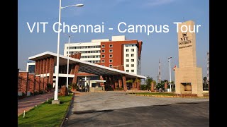 VIT Chennai Campus Tour  Complete Info about Campus Facilities [upl. by Tammy]