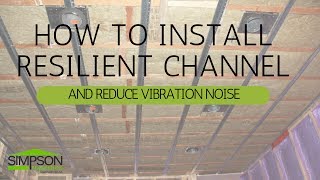 HOW TO INSTALL RESILIENT CHANNEL AND REDUCE VIBRATION NOISE [upl. by Newkirk]