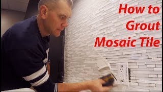 HOW to Grout MOSAIC TILE Technique amp Tips [upl. by Amor]