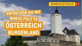 Urlaub in Österreich  Entdecken Sie das Burgenland [upl. by Artied]