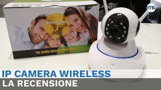 IP Camera Wireless  La Recensione [upl. by Baerman]