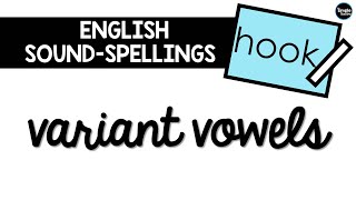 How to Teach Variant Vowels [upl. by Spenser]