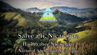 National Anthem Nicaragua  Salve a ti Nicaragua [upl. by Amato]