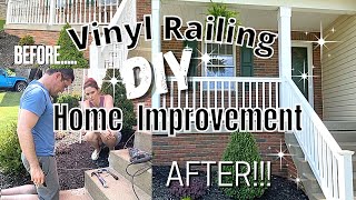 TIPS FOR INSTALLING VINYL RAILING  DIY HOME IMPROVEMENT  Front Porch Railing Makeover Project [upl. by Dodge]