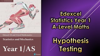 Edexcel A Level Maths Statistics 1  Hypothesis Testing [upl. by Acihsay]