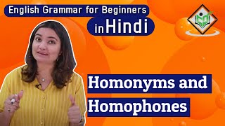 English Grammar  Homonyms and Homophones Hindi [upl. by Ihdin450]