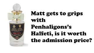 Penhaligons Halfeti Review [upl. by Mulvihill724]