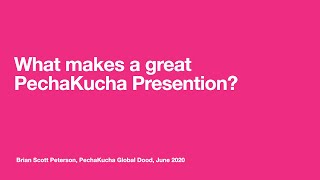 What makes a great PechaKucha Presentation [upl. by Rhonda]