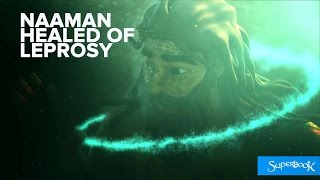 Naaman Healed Of Leprosy [upl. by Guenevere]