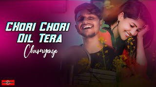 Chori Chori Dil Tera Churayenge NEW VERSION 2022  Somrat ft Bishal  90s Love Song  Huge Studio [upl. by Reyaht]