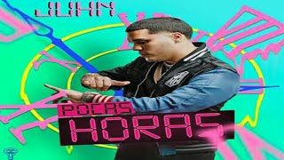 Pocas Horas  Juhn Audio oficial [upl. by Ilowell]