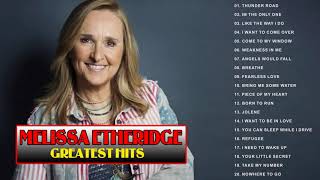 Top 30 Best Songs Of Melissa Etheridge II Melissa Etheridge Greatest Hits Full Album [upl. by Llenyt]