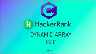 15 Dynamic Array in C  Hackerrank C Solutions [upl. by Stortz]