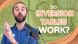 Do Inversion Tables Work for Back Pain amp Sciatica [upl. by Aivin]