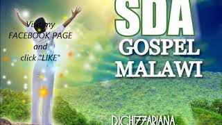 SDA Gospel Malawi  DJChizzariana [upl. by Daly]