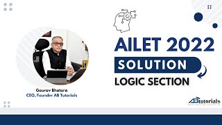 AILET 2022 Paper Analysis  Logic Section  Detailed Solutions  AB Tutorials [upl. by Yesdnyl]