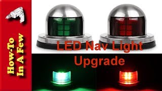 How To Upgrade Boat Nav Lights to LED [upl. by Laine]