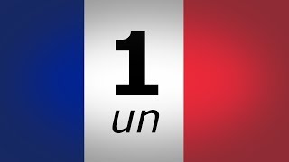 🇫🇷 French NUMBERS 1️⃣  🔟 Les NOMBRES en Français 110 🇫🇷 [upl. by Eslud]